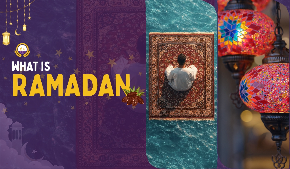 Ramadan Meaning and Celebration
